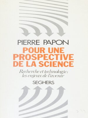 cover image of Pour une prospective de la science
